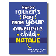 Personalised Happy Father's Day from Favourite Child Card